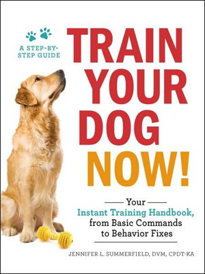 Cover art for Train Your Dog Now!
