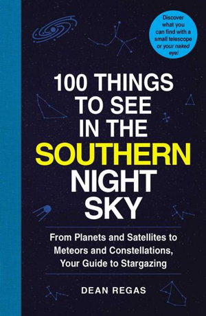 Cover art for 100 Things to See in the Southern Night Sky