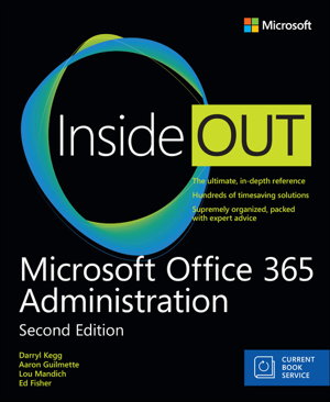 Cover art for Microsoft Office 365 Administration Inside Out (Includes Current Book Service)