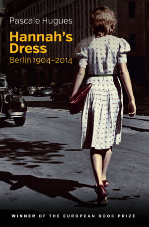 Cover art for Hannah's Dress - Berlin 1904-2014