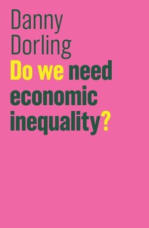 Cover art for Do We Need Economic Inequality?