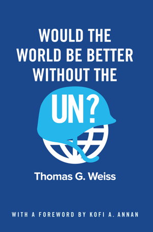 Cover art for Would the World Be Better Without the UN?