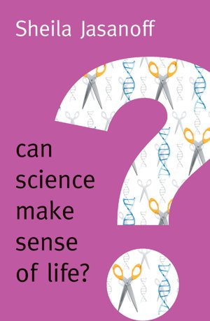 Cover art for Can Science Make Sense of Life?