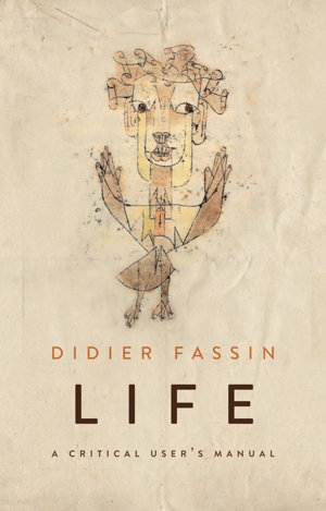 Cover art for Life - a Critical User s Manual