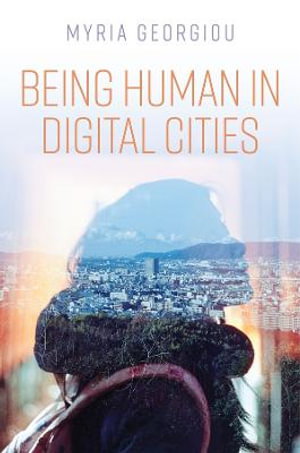 Cover art for Being Human in Digital Cities
