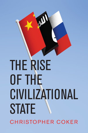 Cover art for The Rise of the Civilizational State