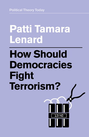 Cover art for How Should Democracies Fight Terrorism?