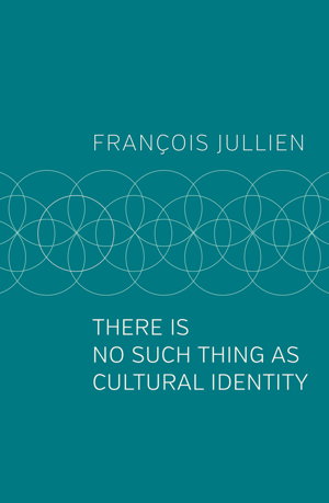 Cover art for There Is No Such Thing as Cultural Identity