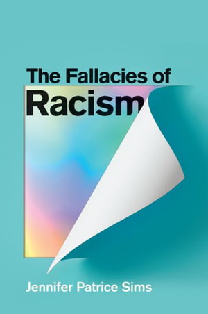 Cover art for The Fallacies of Racism