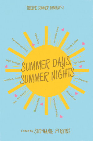 Cover art for Summer Days Summer Nights Twelve Summer Romances
