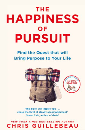 Cover art for Happiness of Pursuit Find the Quest that will Bring Purpose
