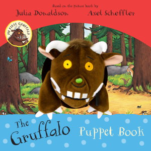 Cover art for My First Gruffalo The Gruffalo Puppet Book