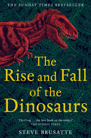 Cover art for Rise and Fall of the Dinosaurs, The