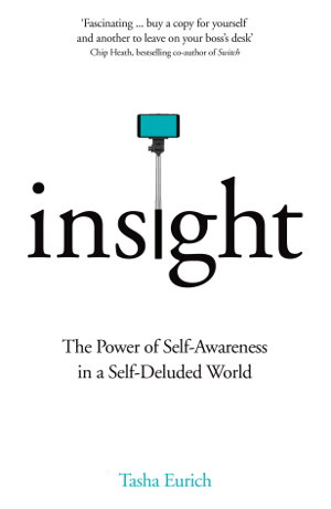 Cover art for Insight The Power of Self-Awareness in a Self-deluded World