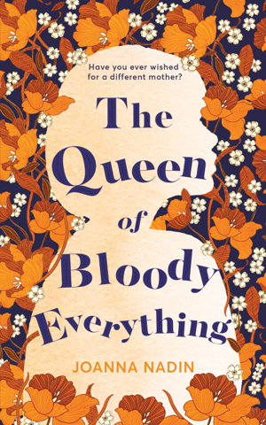 Cover art for The Queen of Bloody Everything