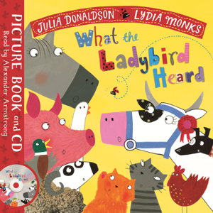 Cover art for What the Ladybird Heard:Book and CD Pack