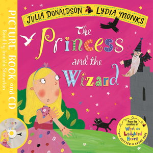 Cover art for Princess and the Wizard, The:Book and CD Pack