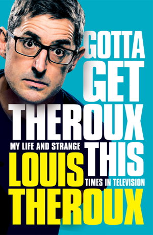 Cover art for Gotta Get Theroux This