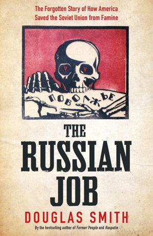 Cover art for Russian Job The Forgotten Story of How America Saved Russia