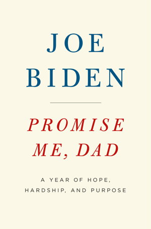 Cover art for Promise Me Dad A Year of Hope Hardship and Purpose