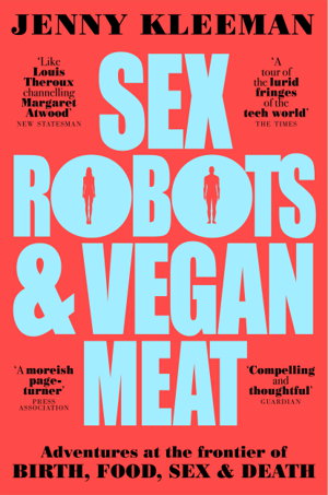 Cover art for Sex Robots & Vegan Meat
