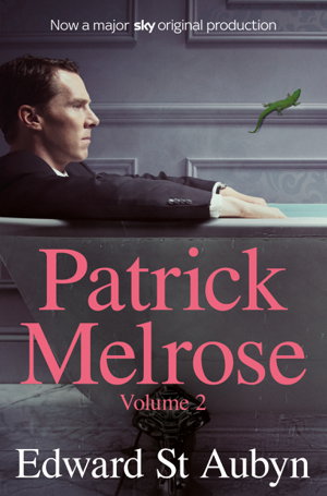 Cover art for Patrick Melrose Volume 2