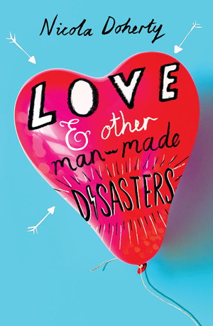 Cover art for Love and Other Man-Made Disasters