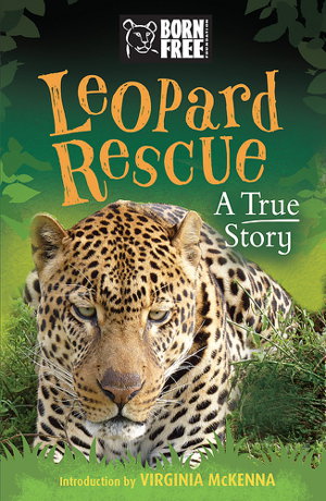 Cover art for Born Free Leopard Rescue