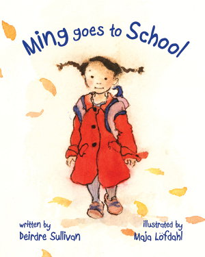 Cover art for Ming Goes to School