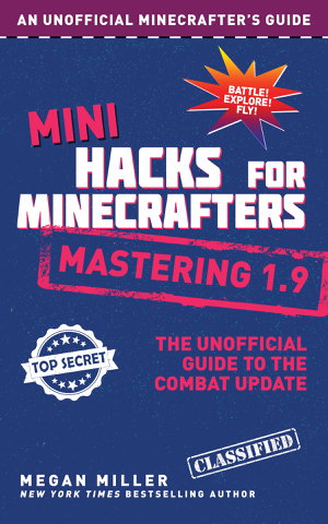Cover art for Mini Hacks for Minecrafters Mastering 1.9 The Unofficial Guide to the Combat Update