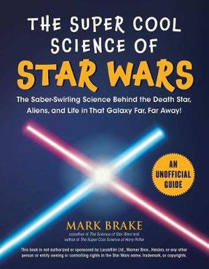 Cover art for The Super Cool Science of Star Wars