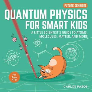 Cover art for Quantum Physics for Smart Kids
