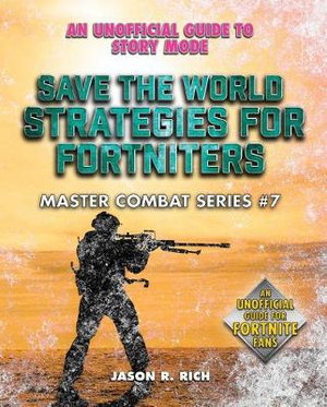 Cover art for Save the World Strategies for Fortniters