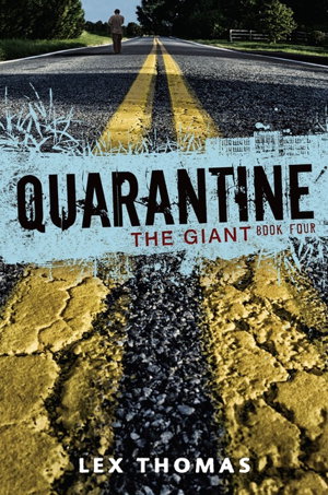Cover art for The Giant Quarantine Book 4