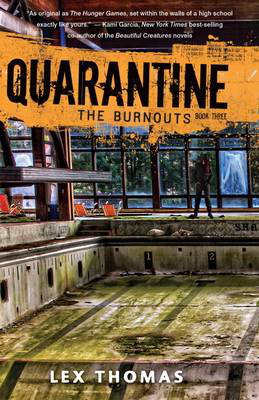 Cover art for Quarantine Book 3: The Burnouts