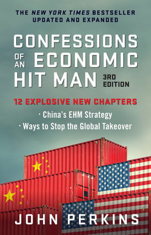 Cover art for Confessions of an Economic Hit Man, 3rd Edition