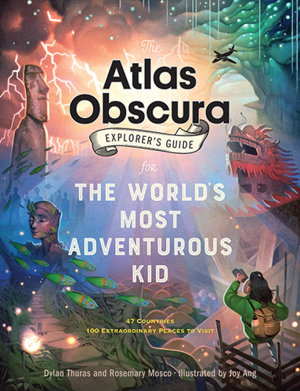 Cover art for The Atlas Obscura Explorer's Guide for the World's Most Adventurous Kid