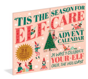 Cover art for 'Tis the Season for Elf-Care Advent Calendar
