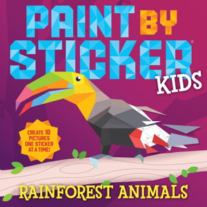 Cover art for Paint by Sticker Kids: Rainforest Animals