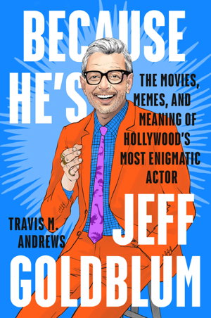 Cover art for Because He's Jeff Goldblum