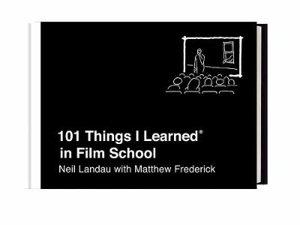Cover art for 101 Things I Learned in Film School