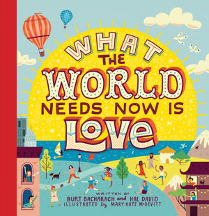 Cover art for What The World Needs Now Is Love