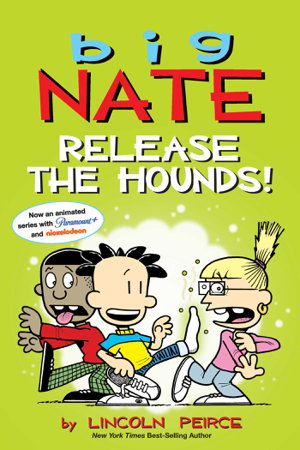 Cover art for Big Nate Release the Hounds!