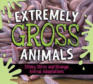 Cover art for Extremely Gross Animals