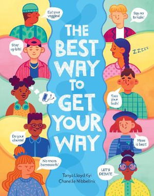 Cover art for The Best Way To Get Your Way