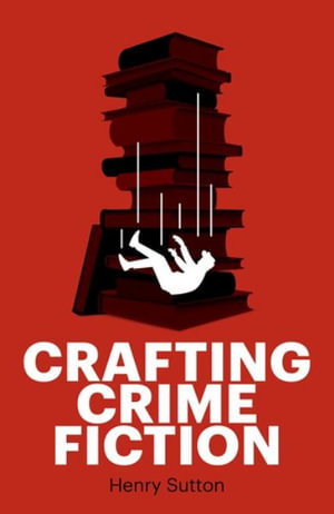 Cover art for Crafting Crime Fiction