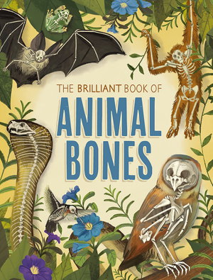 Cover art for The Brilliant Book of Animal Bones