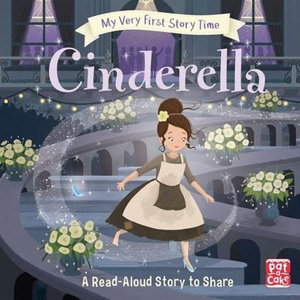 Cover art for My Very First Story Time Cinderella