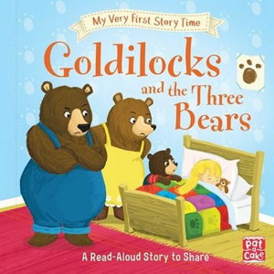 Cover art for My Very First Story Time Goldilocks and the Three Bears