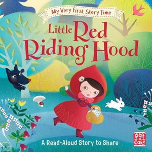 Cover art for My Very First Story Time Little Red Riding Hood